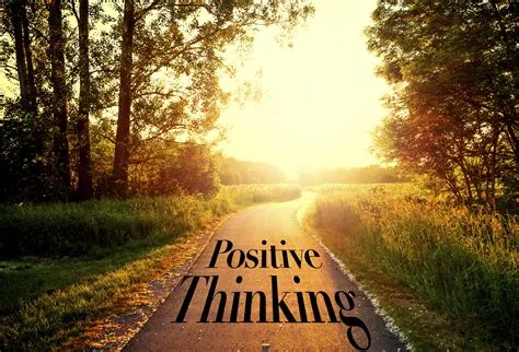 The Power of Positive Thinking