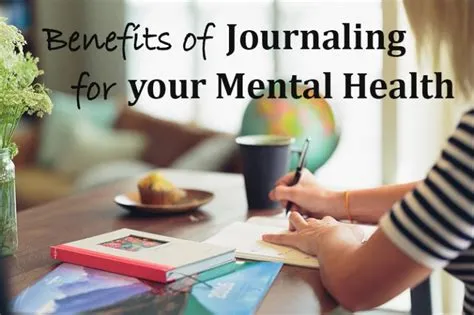 The Benefits of Journaling